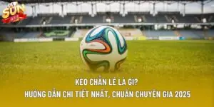 Kèo Chẵn Lẻ Là Gì? Hướng Dẫn Chi Tiết Nhất, Chuẩn Chuyên Gia 2025